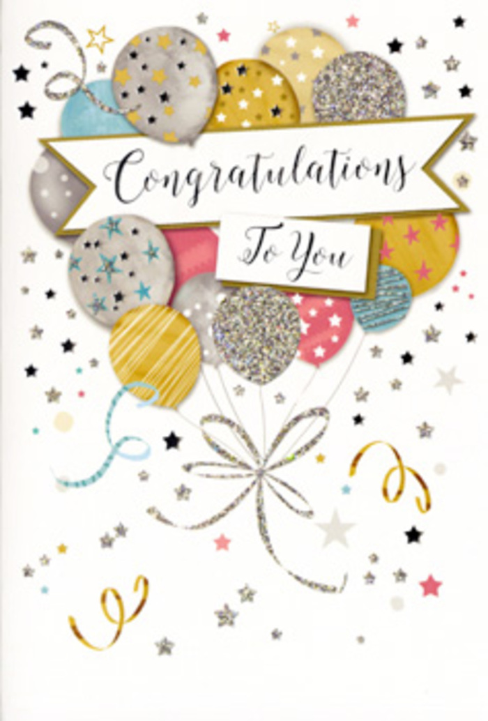 This congratulations card artwork presents a beautifully styled cluster of balloons, reminiscent of a celebratory bouquet designed by an experienced florist serving Blackfriars and the surrounding City streets. The balloons form a gentle pyramid at the centre, each round shape overlapping the next to create depth and softness, all painted in a palette of warm gold, soft silver, pale champagne, sky blue, blush pink, and muted grey. Their surfaces carry intricate details - fields of tiny metallic stars, bands of fine stripes, and areas dusted with glitter - suggesting a quiet sparkle akin to office lights and river reflections near Blackfriars Station as dusk settles. Delicate gold and silver ribbons stream down from the base of the arrangement, curling naturally as if caught in a light breeze from an open window overlooking the Thames. Dotted around the balloons, miniature star shapes, floating confetti, and loose, curly streamers scatter across a light background, giving the impression of a party in motion yet frozen at the perfect moment. Across the middle, a gently arched banner stretches horizontally, holding the words Congratulations To You in handsome, flowing script that feels both polished and sincere, like a handwritten note added to a bouquet delivered by Flowers Blackfriars. The lettering and some decorative elements appear slightly embossed, hinting at a tactile mix of smooth card, raised ink, and fine glitter under the fingertips. Together, these details create a card that feels refined but full of joy - ideal for celebrating a big project completed near Fleet Street, a well-earned promotion in an office by Blackfriars Bridge, or any personal milestone worthy of a thoughtful, beautifully presented message of pride.
