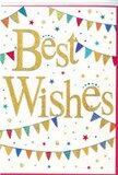This card captures the feeling of a well-deserved celebration in the heart of Blackfriars, blending clean design with a joyful, confetti-like energy. In the centre, the words Best Wishes are written in a rich gold script that sweeps gracefully across a bright white background. The lettering has a slightly raised, embossed texture and a delicate glittered sheen, giving it a sense of depth and luxury, like the glow of evening light on the Thames just beyond the station. Surrounding the golden message, rows of bunting curve in soft arcs above and below, framing the text the way festive decorations might frame a city courtyard during a special event. Each tiny triangle of bunting is distinctly coloured-bold reds, deep blues, lively greens, warm yellows-and decorated with playful patterns of stripes, spots, and small geometric motifs that add interest without clutter. Dotted between the bunting strands are small stars and confetti specks, in matching tones and touches of gold, scattered across the white space to convey a sense of movement and light-hearted excitement, as though the air is full of tiny, drifting sparks of celebration. The card feels versatile yet personal, suitable for congratulating a colleague on a promotion in a nearby office, wishing someone luck in a new role, or marking a happy milestone shared from one riverside home to another. Paired with a bouquet from Flowers Blackfriars, it carries not only best wishes but the feeling that someone has paused in the busy city rhythm to truly celebrate you.